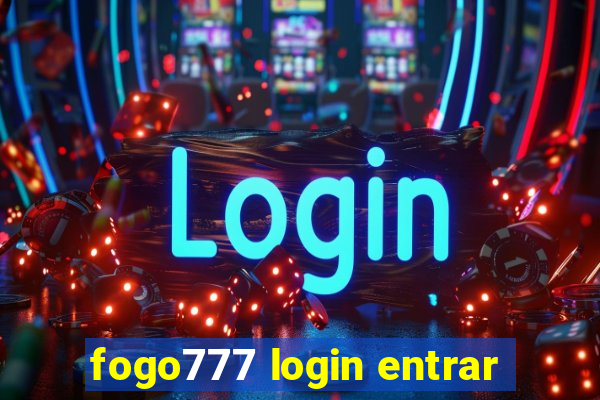 fogo777 login entrar